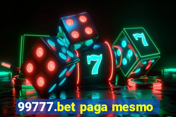 99777.bet paga mesmo